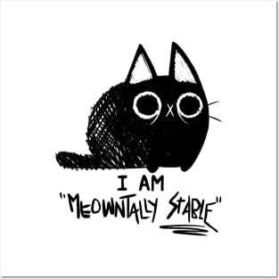Meowntally Stable Posters and Art